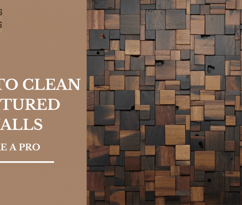 HOW TO CLEAN TEXTURED WALLS